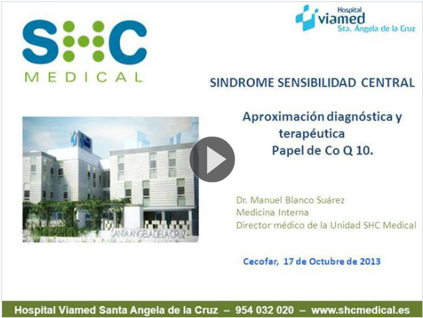 Síndrome de Sensibilidad Central y Coenzima Q10 Síndrome de Sensibilidad Central y Coenzima Q10